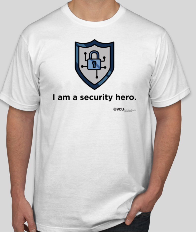 White T-shirt with I am a security hero printed on the shirt.